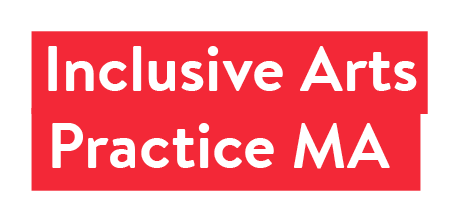 Inclusive Arts Practice MA
